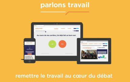 « Parlons travail – la grande enquête qui remet le travail au cœur du débat »