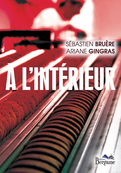 Ouvrage : « A l&rsquo;intérieur », un roman policier sur l&rsquo;ergonomie