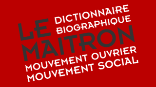 Des ergonomes dans le dictionnaire Maitron