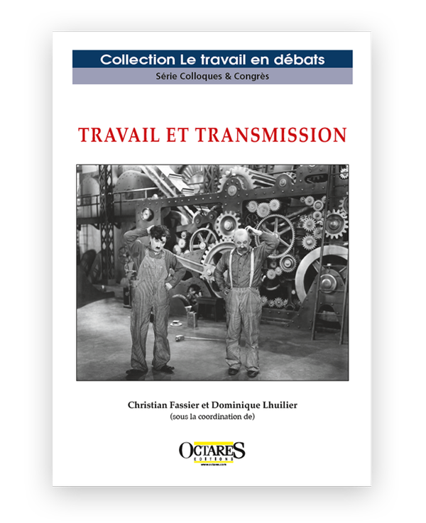 Ouvrage : « Travail et transmission »
